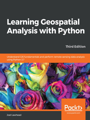 cover image of Learning Geospatial Analysis with Python
